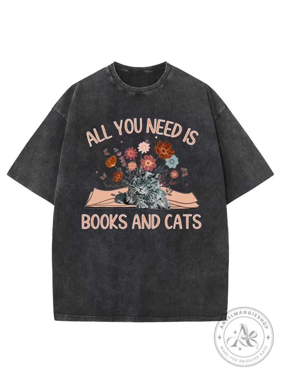 All You Need Is Books And Cats Vintage Washed T-Shirt